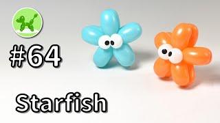 Starfish - Balloon Animals for Beginners #64