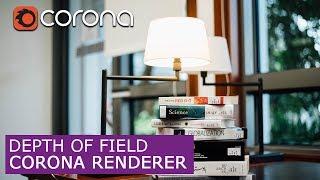 Depth of Field (DOF) in Corona Renderer & 3Ds Max | Tutorials for beginners ARCHVIZ