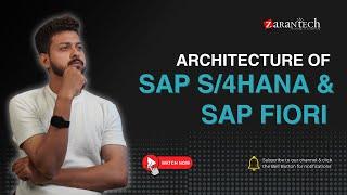 Architecture of SAP S/4HANA & SAP Fiori | ZaranTech