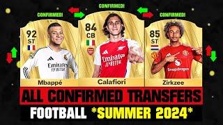 ALL CONFIRMED TRANSFERS NEWS SUMMER 2024 - Football!  ft Calafiori, Mbappe, Zirkzee… etc