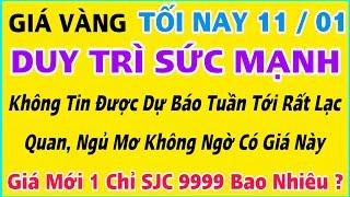 Giá vàng hôm nay 9999 ngày 11/1/2025 | GIÁ VÀNG MỚI NHẤT || Xem bảng giá vàng SJC 9999 24K 18K 10K