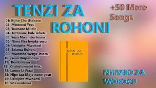 TENZI ZA ROHONI NYIMBO ZA WOKOVU,TENZI ZA ROHONI SWAHILI TANZANIA, NYIMBO ZA INJILI @UHAKULAJ