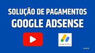 Resolver problema de pagamento não recebido no Google Adsense