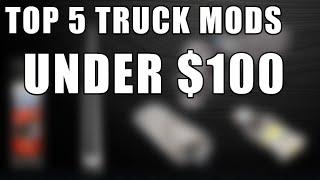 Top 5 Popular Truck Mods Under $100 | EASY!