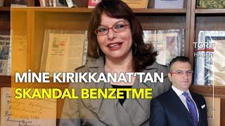 Mine Kırıkkanat’tan Skandal Benzetme | Cem Küçük Yorumladı