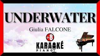 Underwater - Giulia FALCONE (Karaoké Piano Français - Higher Key)
