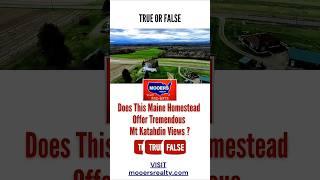 Homestead Maine Farmstead Mt Katahdin Views!