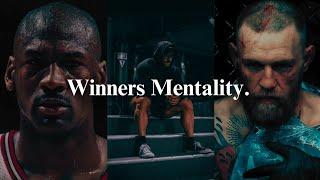 Winners Mentality.