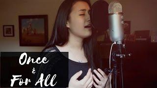 Once & For All | Lauren Daigle (cover)