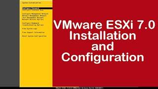 vSphere 7: How to install and configure VMware ESXi 7.0