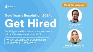 New Year's Resolution 2024: Get Hired | Jobscan Webinar