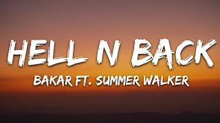 Bakar - Hell N Back (Lyrics) ft. Summer Walker