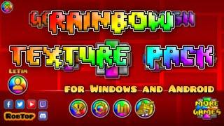 My rainbow texture pack! [Windows/Android] — Geometry Dash 2.2