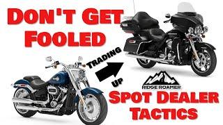 WATCH BEFORE TRADING Motorcycles! Dealership Tactics Revealed! Don't Get Fooled By Harley Dealers!