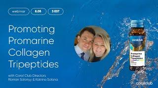 Promarine Collagen Tripeptides- Unlocking the Power of Effective & Ethical Promotion Webinar