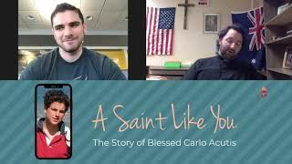 A Saint Like You: The Life of Blessed Carlo Acutis