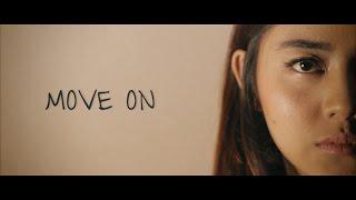 MOVE ON - (Break-Up Short Movie)