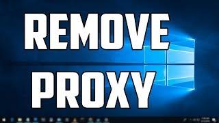 How to Disable Proxy Settings on Windows 10