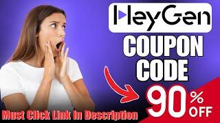 Heygen Coupon Code To Get Upto 90% Off On All Plans | Heygen Promo Code