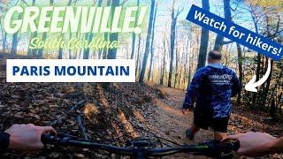 One Hour in Paris... Mountain - Greenville, SC Mountain Biking Trail Peek