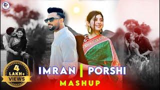 Manena Mon - Mashup | Imran Mahmudul | Porshi | Bangla New Song | 2024