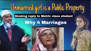 For preacher #ZakirNaik Un-married woman is Public Property. Why 4 Marriages allow?