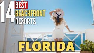 14 Top Rated Beach Resorts on the Florida Gulf Coast