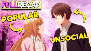 A Popular Angel Girl Chooses An Unsocial Guy As Her BoyfriendOtonari No Tenshi-Sama Anime Recap