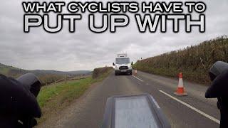 What Cyclists Have To Put Up With