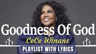 Cece Winans - Most Powerful Gospel Songs of All Time - Best Gospel Music Playlist Ever