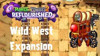 PvZ 2 Reflourished: Wild West Expansion - All Levels (26-35)