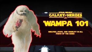 Wampa 101: An In-Depth Guide to All Things Wampa | SWGOH