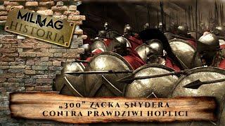 „300” Zacka Snydera contra prawdziwi hoplici | Podcast MILMAG Historia