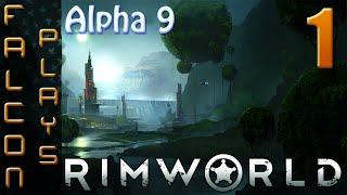 RimWorld Alpha 9 Gameplay | Gotham Jungle | Let's Play | Part 1 (60 FPS)