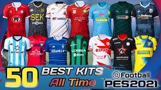 50 BEST KITS ALL TIME PES 2021 MOBILE