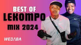 Best Of Lekompo Mix 2024 | Dj Webaba