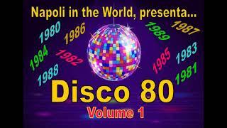 Disco 80 (Pop & Disco degli Anni 80) - Volume 1