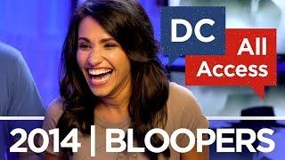 DC All Access - Epic Blooper Reel!