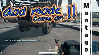 PUBG Montage god mode !! HAHAHAHA