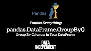 Pandas Group By | DataFrame.GroupBy()