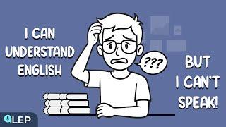 Why we can understand English but can't speak? | Podcast and Chill | English Podcast for Beginners