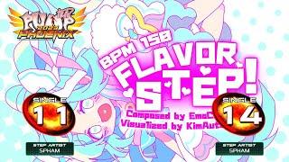 [PUMP IT UP PHOENIX] Flavor Step! (플레이버 스텝!) S11, S14