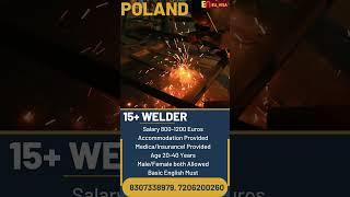 Poland Welder workers/ Poland Visa/ Poland Latest Vacancies/Welder Vacancy #poland #polandworkvisa