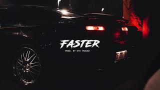 "FASTER" - Free Rap/Trap Beat | Aggressive Type Beat Instrumental (prod. Kyu Tracks)