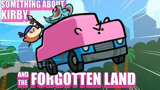 Something About Kirby And The Forgotten Land ⭐️️
