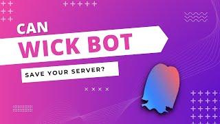 Can WICK BOT save your server? || Nuking Test ||