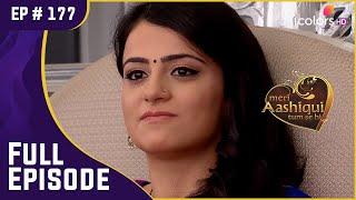 Ranveer-Ishaani ने लिए सात वचन | Meri Aashiqui Tum Se Hi | Full Episode | Ep. 177