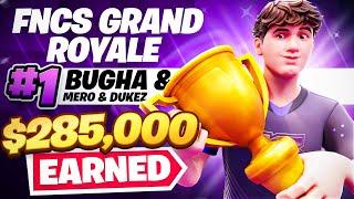  1ST PLACE IN FNCS GRAND ROYALE ($285,000)  | Bugha