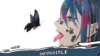 Nightcore - Impossible || Song/Sped Up || Rock Version