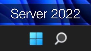 Windows Server 2022 with Windows 11 UI!